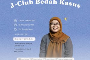 JUSTITIA CLUB MENGADAKAN ACARA BEDAH KASUS ISU “UPDATE”