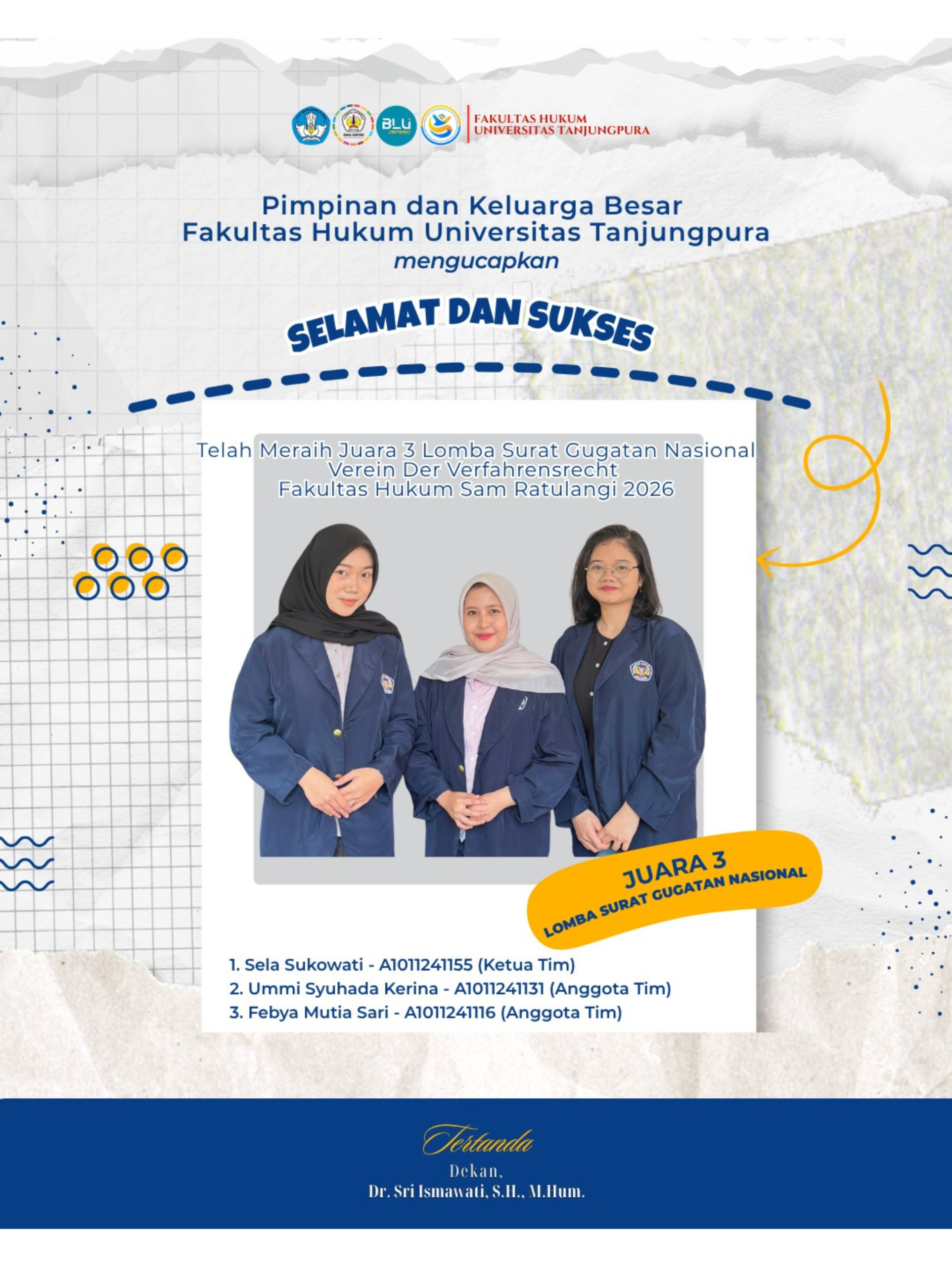 Juara III Lomba Surat Gugatan Nasional (Verein Der Verfahrensrecht) Fakultas Hukum Universitas Sam Ratulangi Tahun 2026.