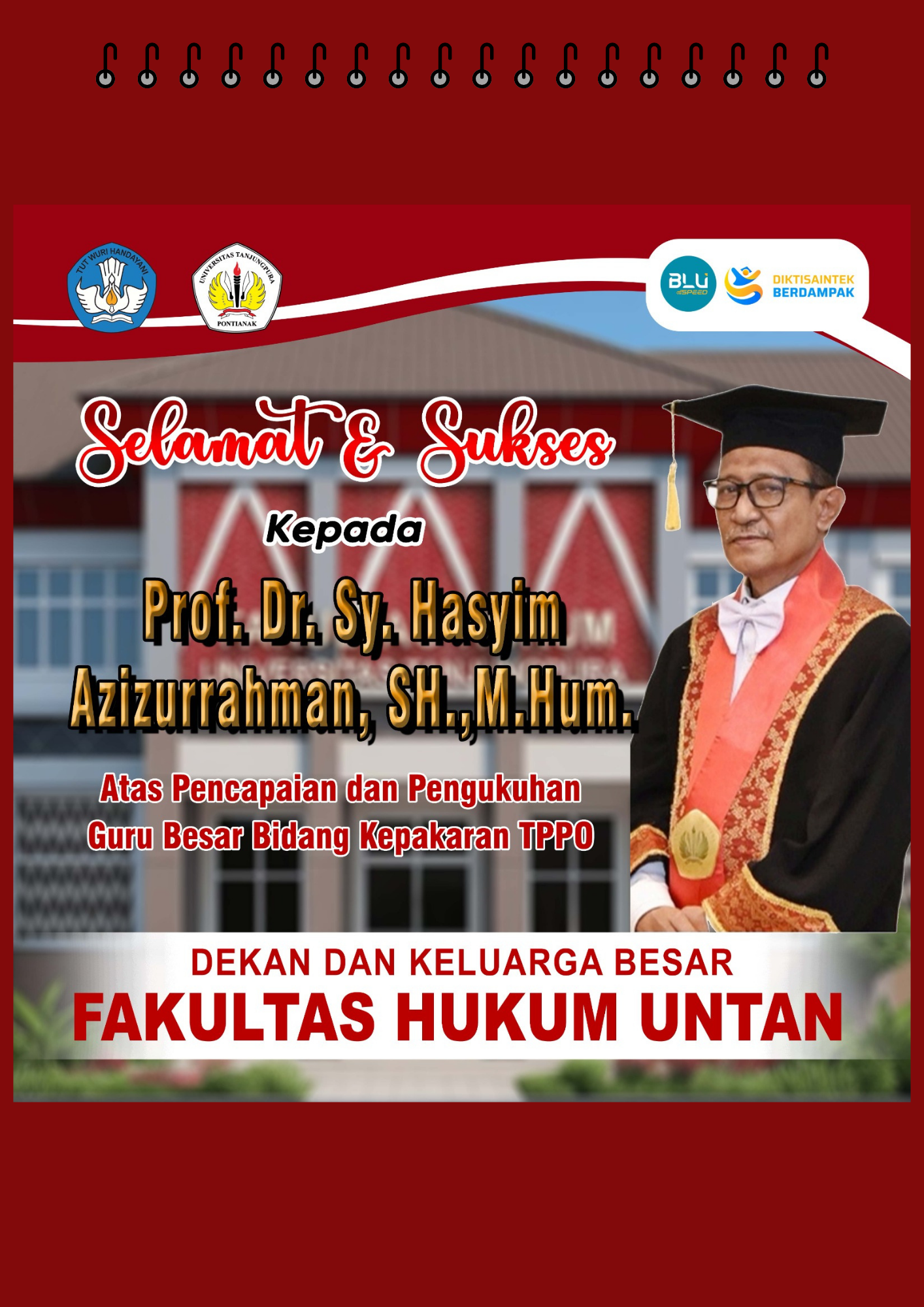 Pengukuhan Guru Besar kepada Prof. Dr. Sy. Hasyim Azizurrahman, S.H., M.Hum, 30 Juni 2026.